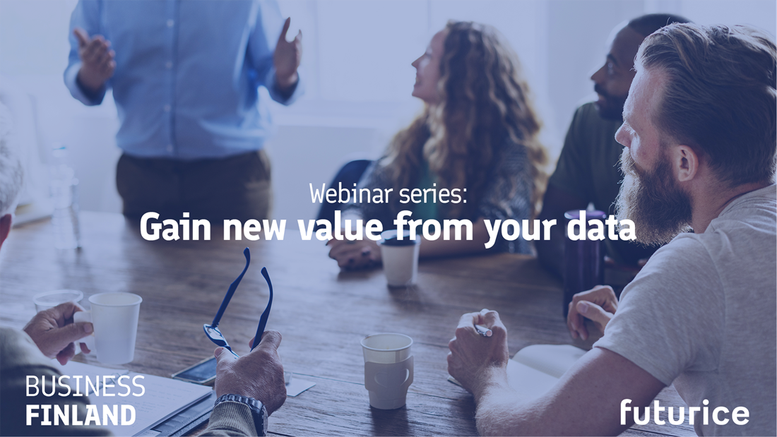 Gain New Value From Your Data Webinar Series – First Episodes Out Now!