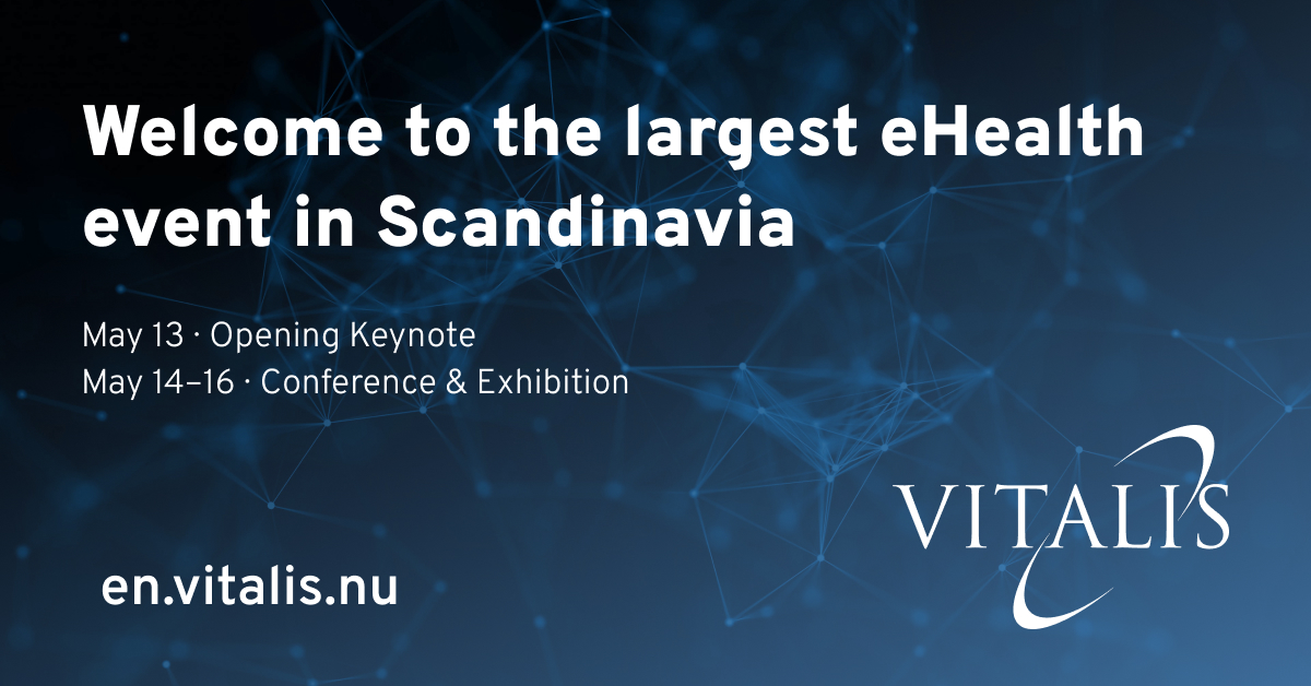 Vitalis- The largest eHealth event in Scandinavia