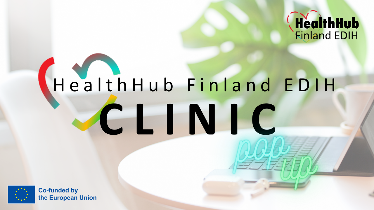 HealthHub Finland EDIH pop-up clinic at Kuopio Health Insights 2024!