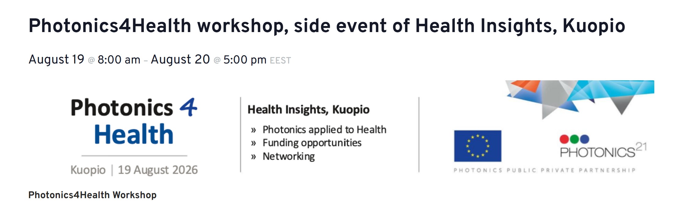 Photonics4Health workshop